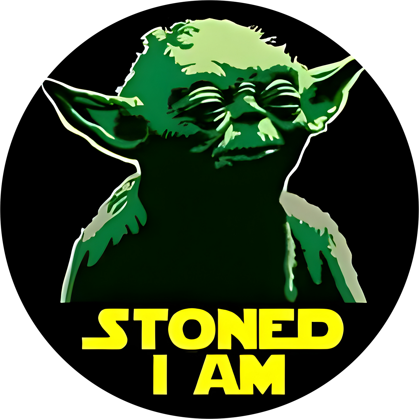 Yoda Stoned I Am