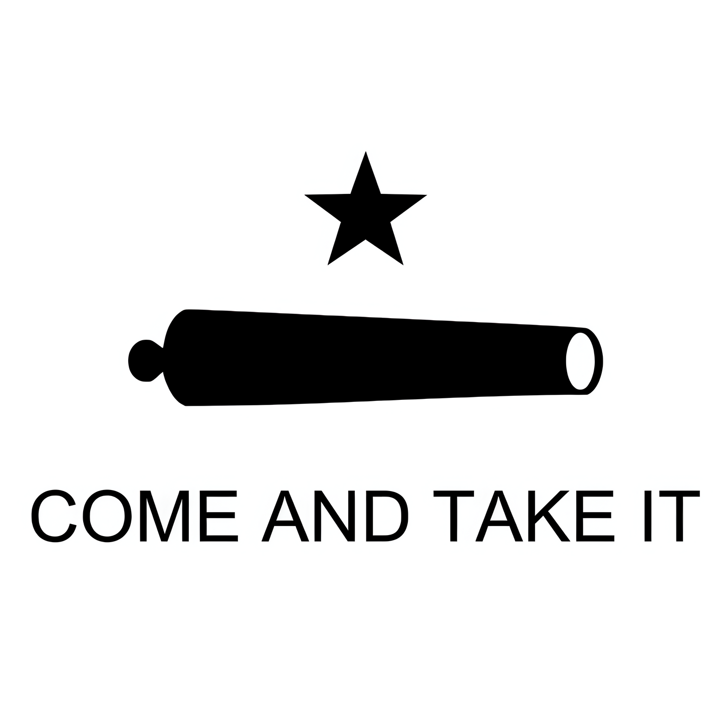 Come And Take It #2