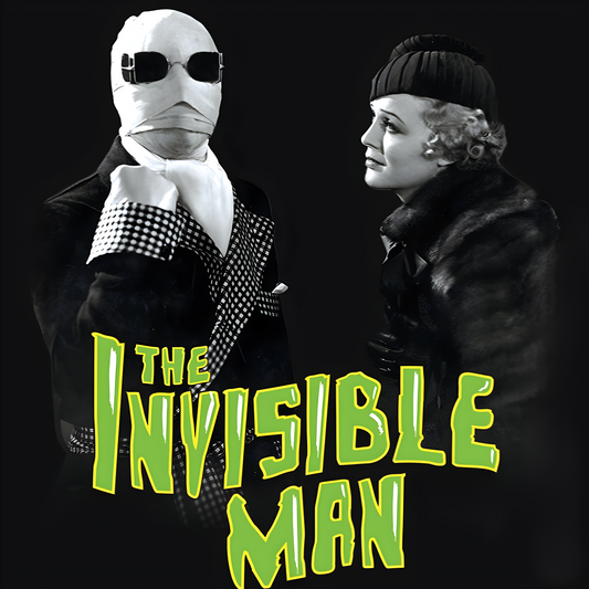 The Invisible Man - Universal Classic Monsters