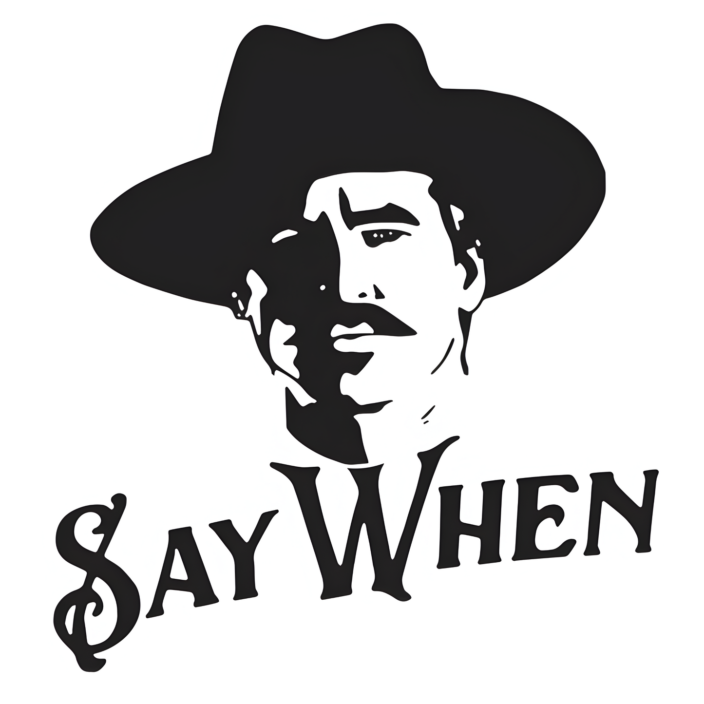 Say When - Doc Holliday